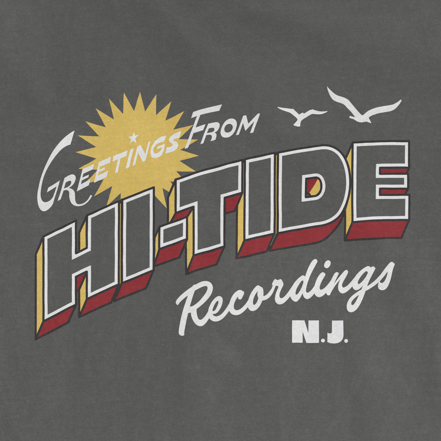Hi-Tide Recordings "Greetings" Garment-Dyed T