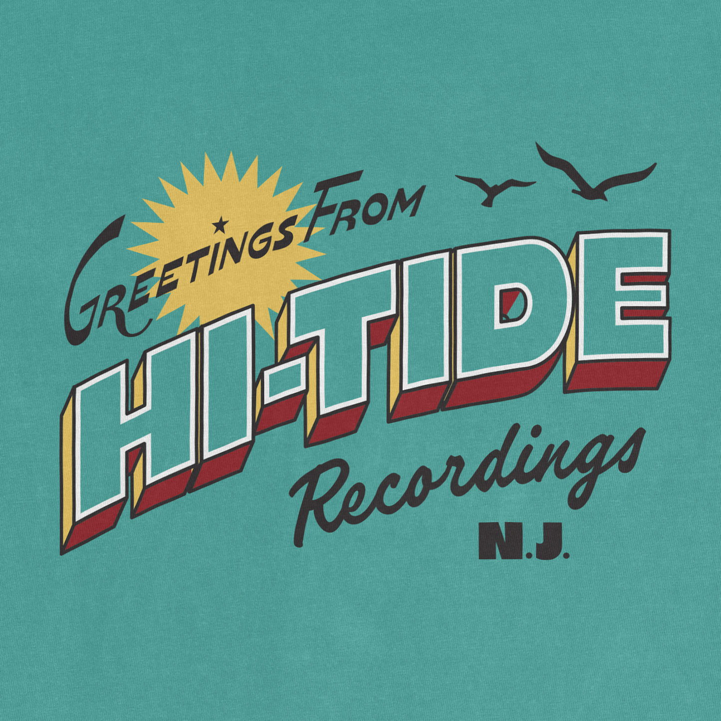 "Greetings From Hi-Tide Recordings" Garment-Dyed T