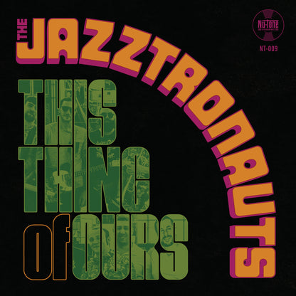 The Jazztronauts “This Thing of Ours / When It Hits” 45