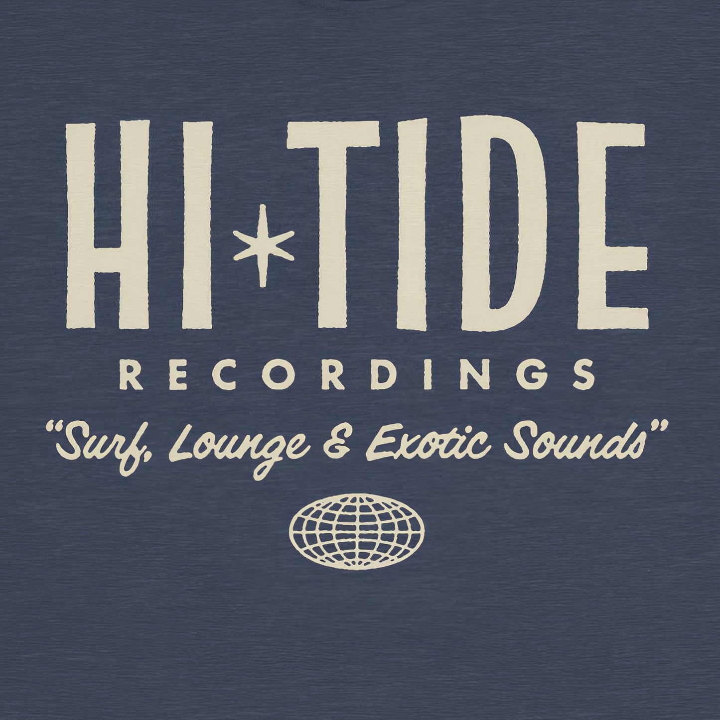 Hi-Tide Recordings Classic T (Last Call)