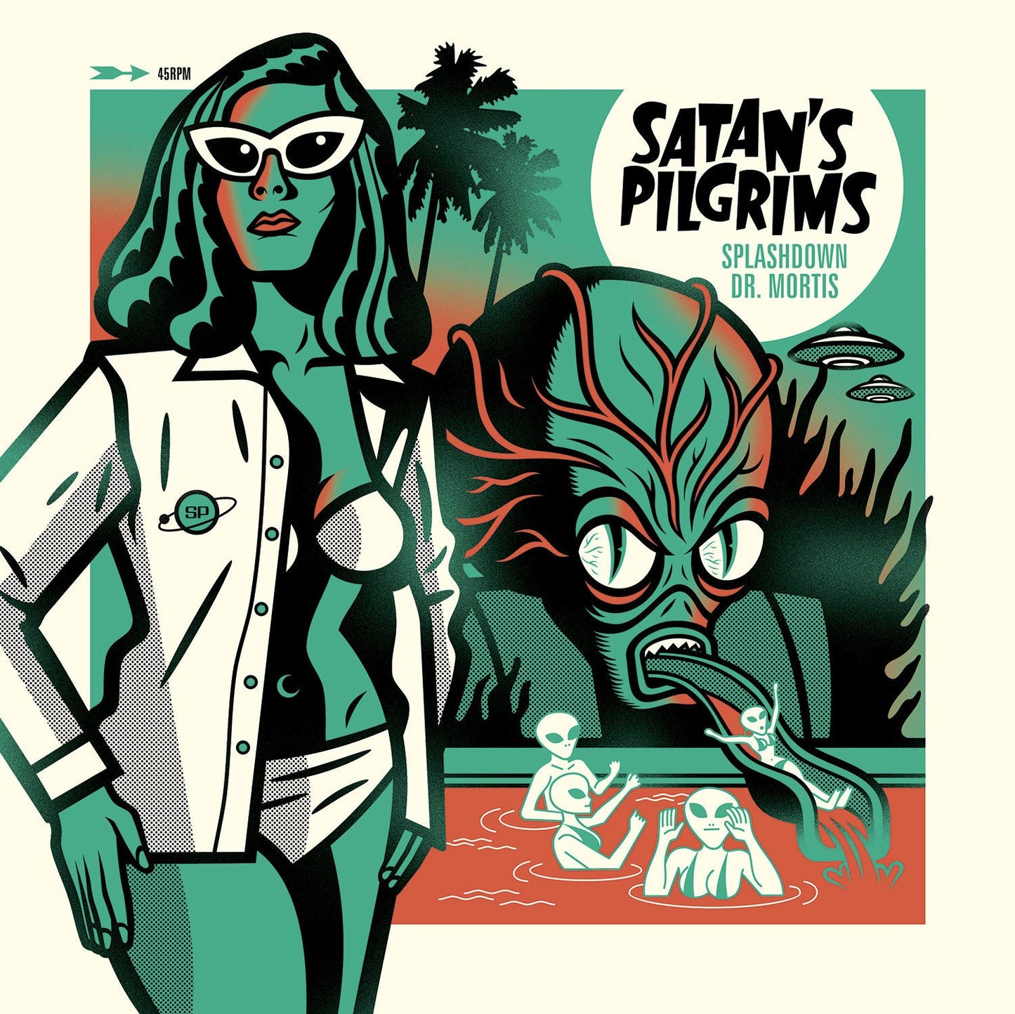 Satan’s Pilgrims “Splashdown / Dr. Mortis” 45