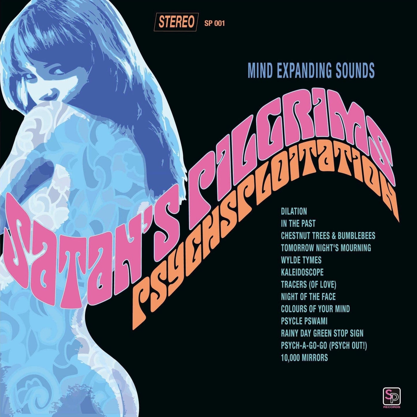 Satan's Pilgrims “Psychsploitation” LP