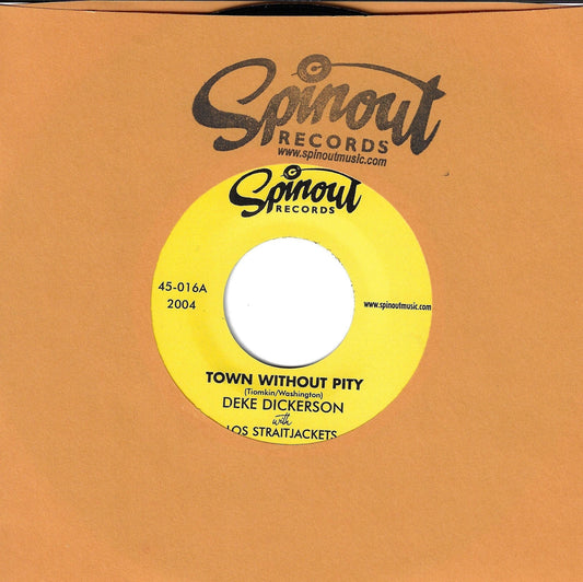Deke Dickerson with Los Straitjackets "Town Without Pity b/w Bad Reputation" 45
