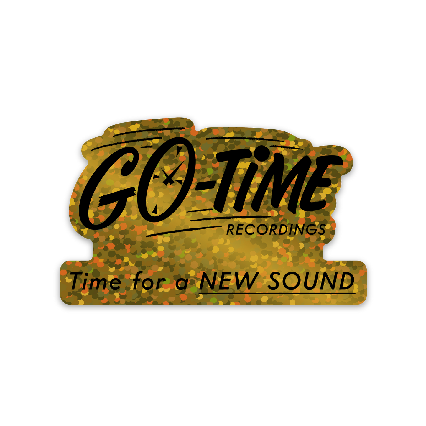 Go-Time "Time For a New Sound" Glitter Sticker