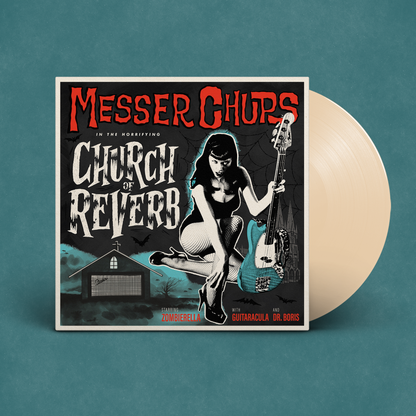 Messer Chups "Church of Reverb" LP