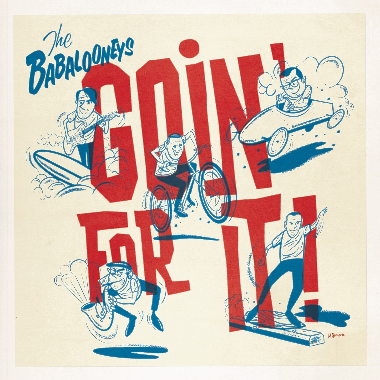 The Babalooneys "Goin' For It" LP [Hi-Tide Exclusive, "Ultra Marine Blue"]