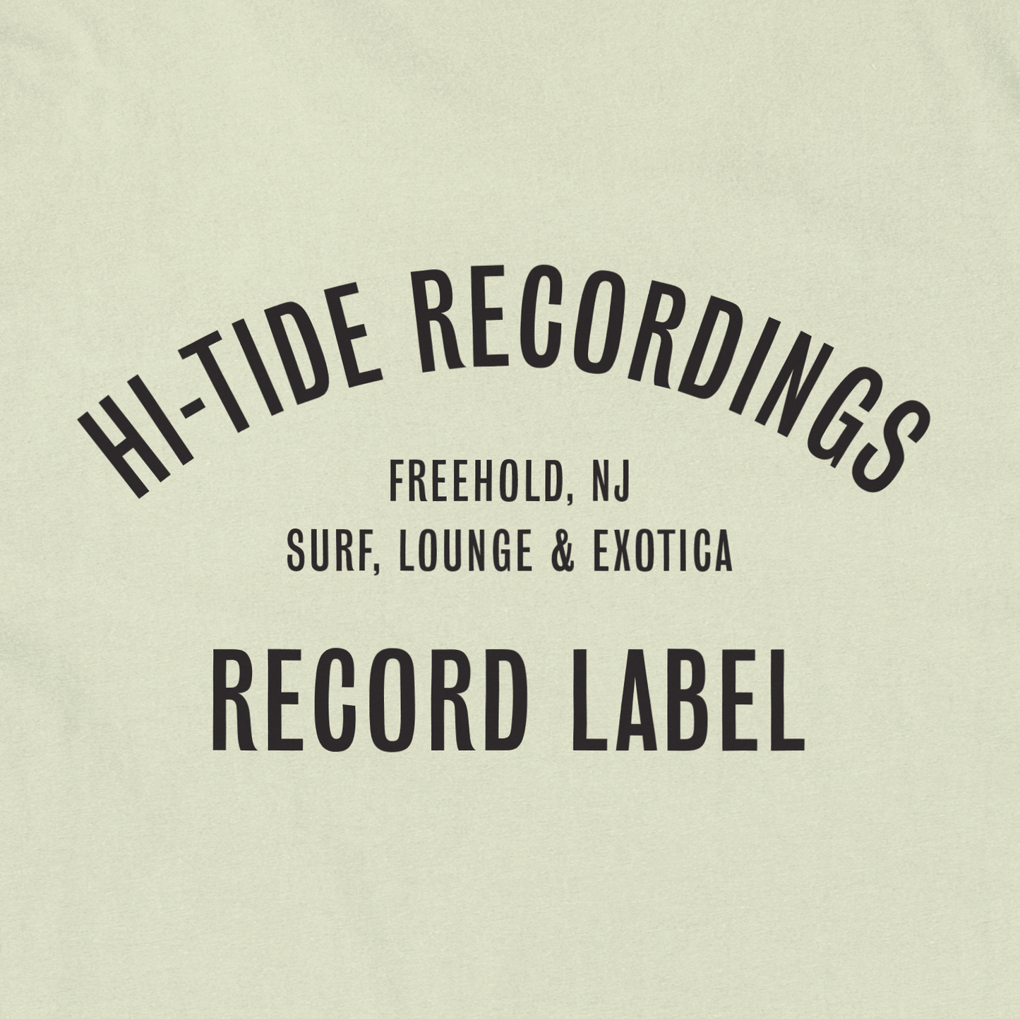 Hi-Tide Recordings “Old School” T