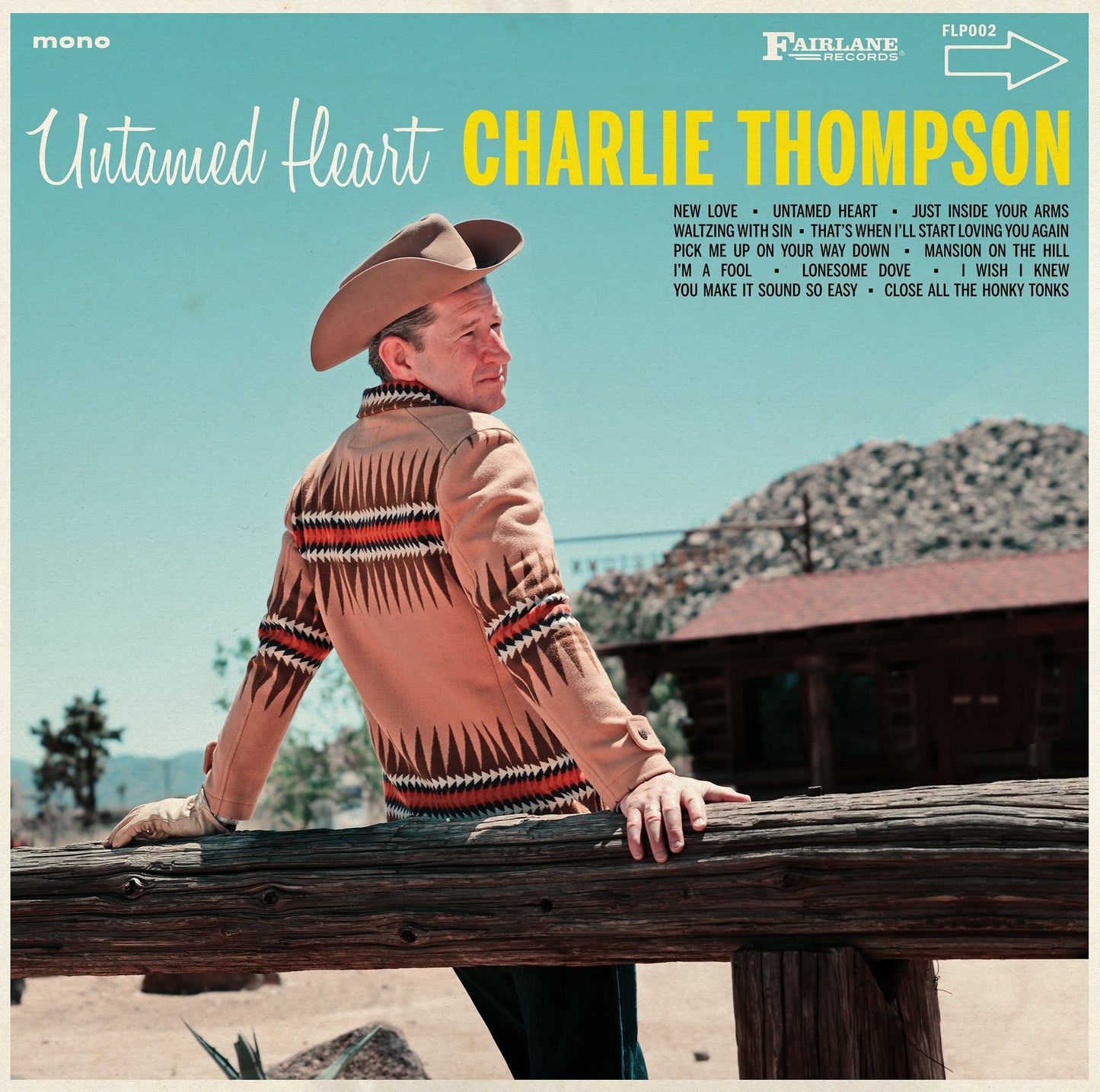 Charlie Thompson “Untamed Heart” LP