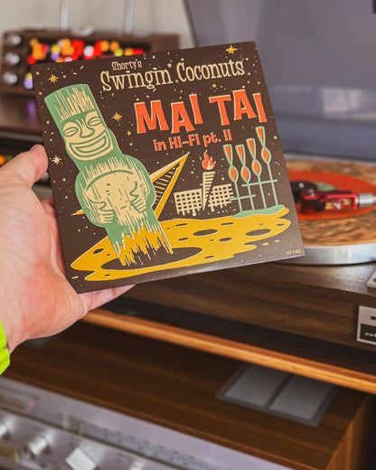 Shorty's Swingin' Coconuts ”Mai Tai in Hi-Fi, Pt. II " EP [Aerospace Orange]