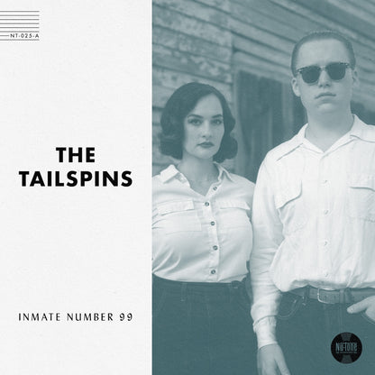The Tailspins "Inmate Number 99 / The Flood" 45