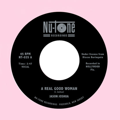 Jason Joshua "A Real Good Woman / Out of Love" 45 [Random Color]