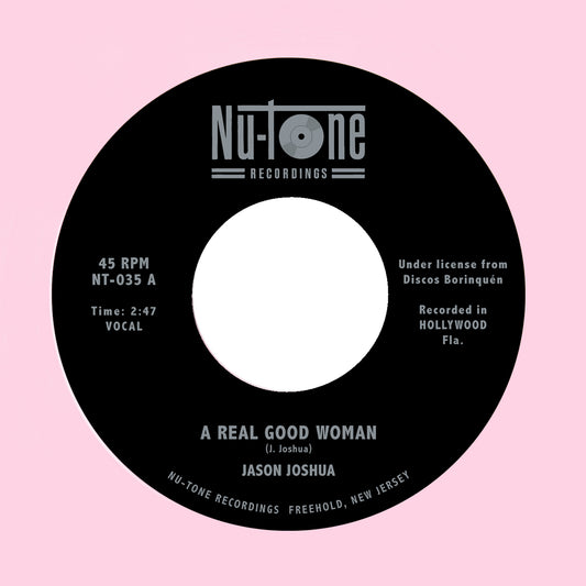 Jason Joshua "A Real Good Woman / Out of Love" 45 [Random Color]