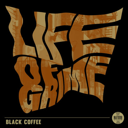 Life of Grime "Yeoh / Black Coffee” 45