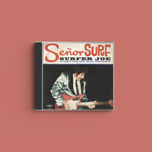 Surfer Joe "Señor Surf" CD