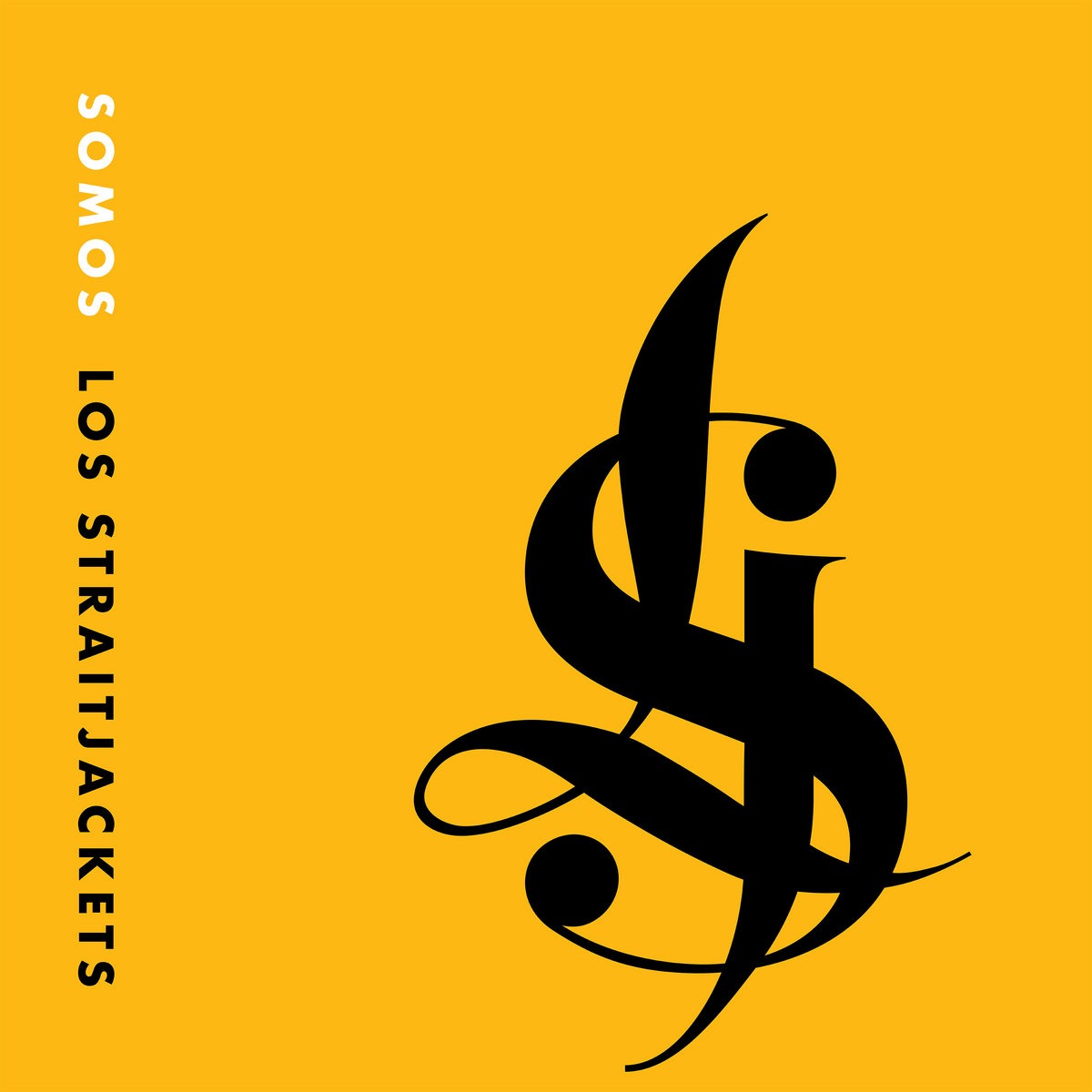 Los Straitjackets "Somos Los Straitjackets" LP [Yellow]