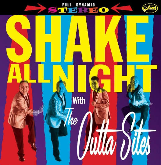 The Outta Sites "Shake All Night" CD