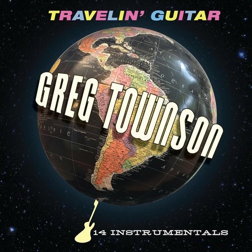 Greg Townson "Travelin' Guitar" CD