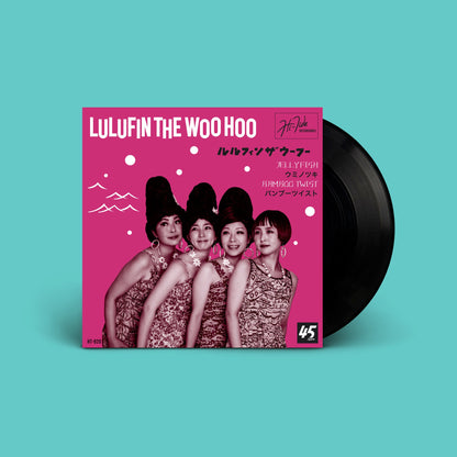 Lulufin The Woo Hoo “Jellyfish / Bamboo Twist” Single