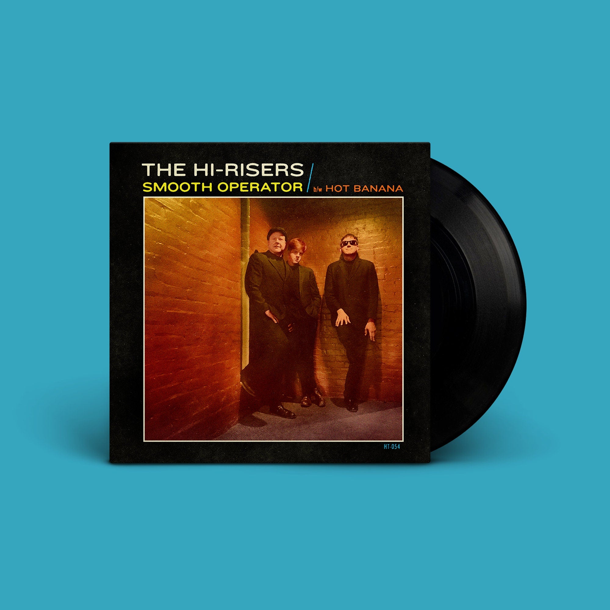 The Hi-Risers “Smooth Operator / Hot Banana” Single – Hi-Tide ...