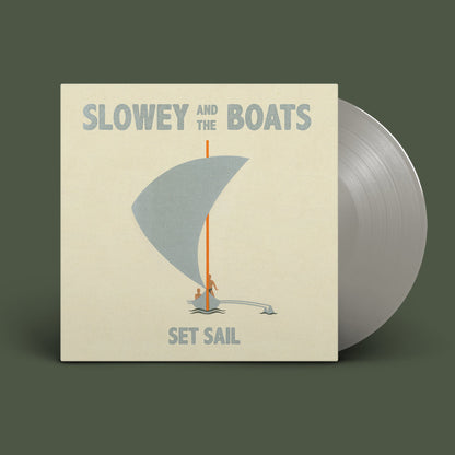 Slowey and The Boats "Set Sail" LP
