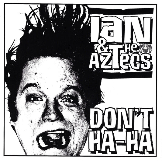 Ian & The Aztecs "Don't Ha Ha b/w Clap It Up" Single