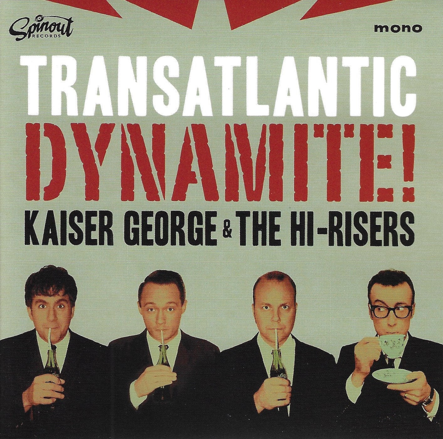 Kaiser George & The Hi-Risers "Transatlantic Dynamite" CD
