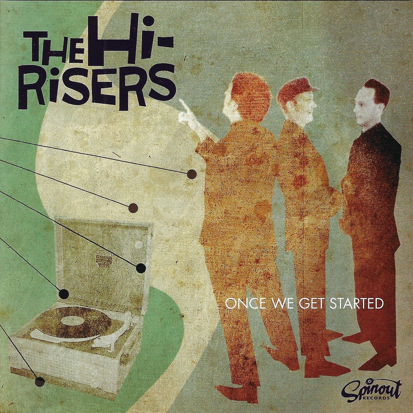 The Hi-Risers "Once We Get Started" CD