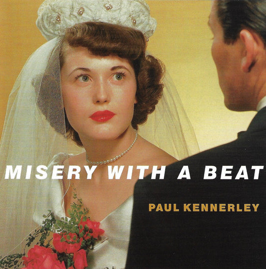 Paul Kennerly "Misery with a Beat"