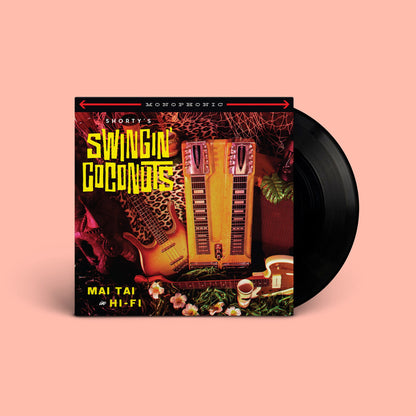 Shorty's Swingin' Coconuts ”Mai Tai in Hi-Fi" EP